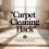 Carpet Cleaning Hack – Easy Tips for a Fresh and Spotless Carpet