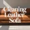 What’s the Best Trick for Cleaning Leather Sofa