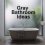 Best Method to Design Chic Gray Bathroom Ideas Today